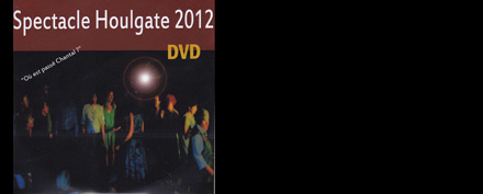 DVD Spectacle Houlgate 2012