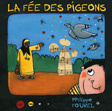 CD Philippe FOUREL : La fée des pigeons
