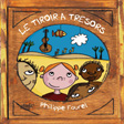 CD Philippe FOUREL : Le tiroir à trésors