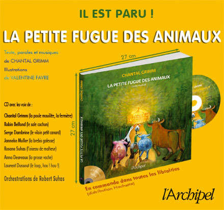 LA PETITE FUGUE DES ANIMAUX Livre-CD  de Chantal GRIMM
